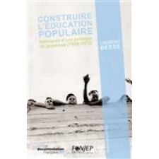 Construire l'éducation populaire
