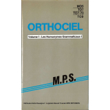 Orthociel. Volume 1 : Les Homonymes Grammaticaux I