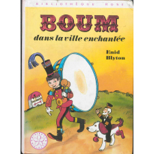 Boum dans la ville enchantée