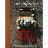 Quoi faire des B.T. Art ? ; Une gerbe dingue ; Ateliers d'expression, de création, au second degré