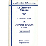 La Classe de français : l'analyse logique en 15 leçons