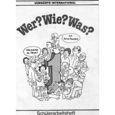 Wer? Wie? Was?. 1 : Schülerarbeitsheft