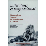 Littératures et temps colonial