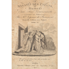 Le Magasin des Enfants ou Dialogues d'une Sage Gouvernante avec ses élèves, par Madame le Prince de Beaumont. Illustration.