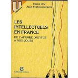 Les Intellectuels en France : de l'affaire Dreyfus à nos jours