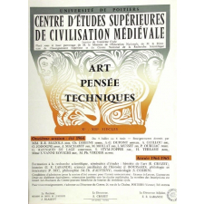 Université de Poitiers - Centre d'Etudes Supérieures de Civilisation Médiévale. Art, Pensée, Techniques, Xe-XIIe siècles. Onzième session : été 1964. Année 1964-1965.