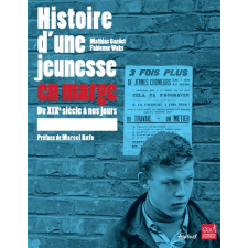 Histoire d'une jeunesse en marge