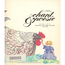Chant & poésie. Livret n°2, C.M.2, 6e, 5e : émissions de la radio scolaire 1977-1978