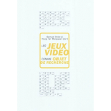 Les jeux vidéo comme objet de recherche