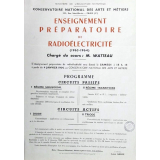 Ministère de l'Education Nationale - Conservatoire National des Arts et métiers. Enseignement préparatoire de radioélectricité (1963-1964).