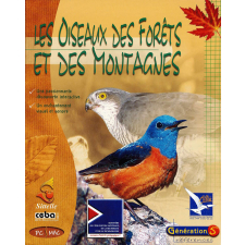 Les oiseaux des forêts et des montagnes