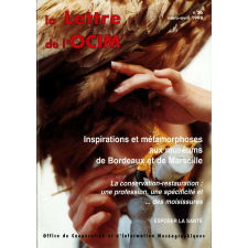 Inspirations et métamorphoses aux muséums de Bordeaux et de Marseille ; La conservation-restauration : une profession, une spécificité et... des moisissures ; Exposer la santé