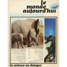 Le Monde aujourd'hui - Pédagogie 2000 - Textes, documents, travaux pour une pédagogie globale de l'enseignement élémentaire au premier cycle (CM.6eI.II.III).
