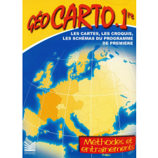 GéoCarto. 1re. Les cartes, les croquis, les schémas du programme de première.