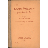 Chants populaires pour les écoles. 3e série
