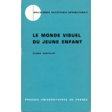 Le Monde visuel du jeune enfant