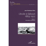 L'école à Djibouti 1884-1922