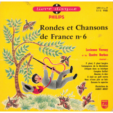 Rondes et Chansons de France. N°6. .