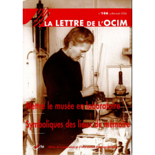 Mettre le musée en laboratoire ; Symboliques des lieux de mémoire