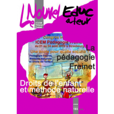 Droits de l'enfant, méthode naturelle ; La pédagogie Freinet