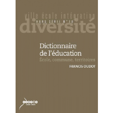 Dictionnaire de l'éducation. École, commune, territoires