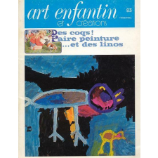 Des coqs ! ; Faire peinture... et des linos