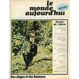 Le monde aujourd'hui : Des singes et des hommes