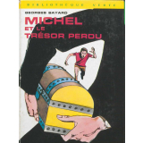 Michel et le trésor perdu