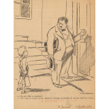 Ils sont déjà en vacances ? - Oh ! non, ils sortent le soir, quand la concierge est couchée, ils ont pas payé leur terme.