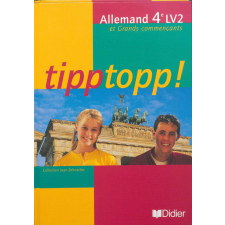 Tipptopp! : allemand 4e LV2 et Grands commençants