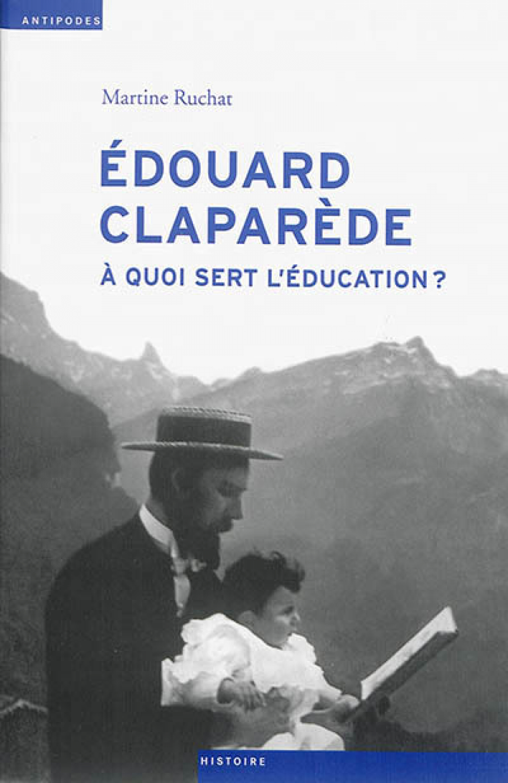 Edouard Claparède (1873- 1940)