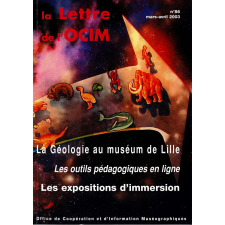 La Géologie au muséum de Lille ; Les outils pédagogiques en ligne ; Les expositions d'immersion