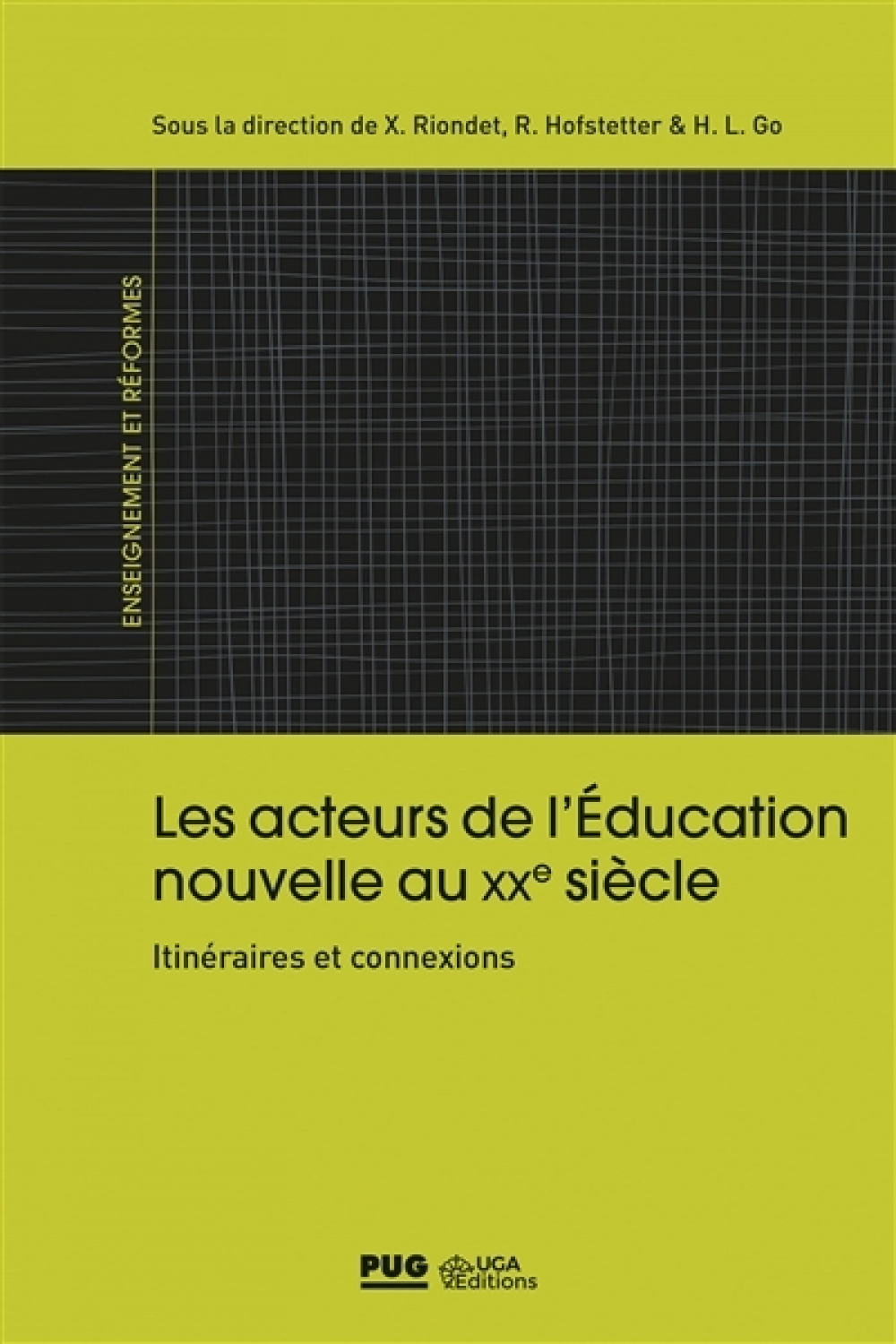 Les acteurs de l'Éducation nouvelle au XXe siècle