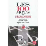 Les 100 mots de l'éducation