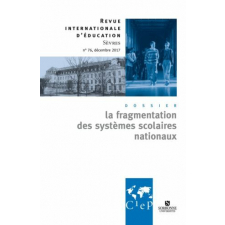 La fragmentation des systèmes scolaires nationaux