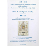 1610-2010, célébrations nationales du quatrième centenaire de la translation du coeur du roi Henri IV de Paris à La Flèche