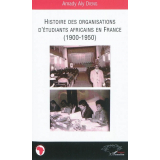 Histoire des organisations d'étudiants africains en France (1900-1950)