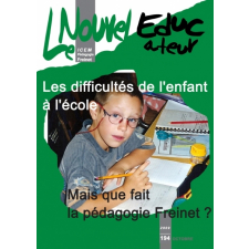 Les difficultés de l'enfant à l'école. Mais que fait la pédagogie Freinet ?