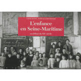 L'enfance en Seine-Maritime. Au début du XXe siècle
