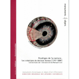 Prodiges de la nature, les créations du docteur Auzoux (1797-1880)