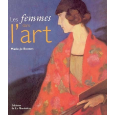 Les femmes dans l'art. Qu'est-ce que les femmes ont apporté à l'art ?