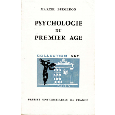 Psychologie du premier âge : de la naissance à trois ans