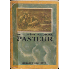 Encyclopédie par l'image. Pasteur.