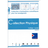 Collection physique : collection d'animations scientifiques pour les enseignants