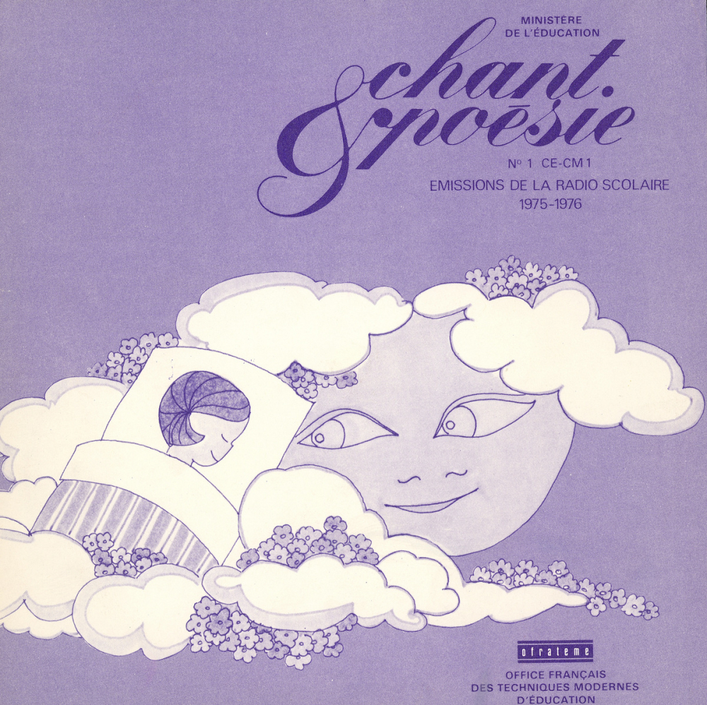 Chant & poésie. Livret n°1, CE-CM1 : émissions de la radio scolaire 1975-1976