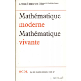 Mathématique moderne, Mathématique vivante