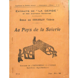Au Pays de la Soierie