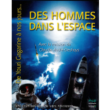 Des hommes dans l'espace