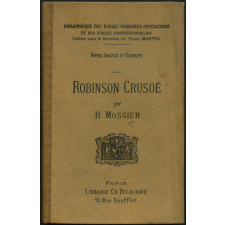 Robinson Crusoé : notice, analyse et extraits