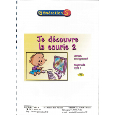 Génération 5 : Je découvre la souris 2